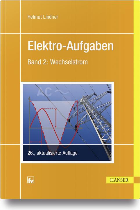 Produktbild Elektro-Aufgaben 2 (Deutsch, Helmut Lindner, 2018)