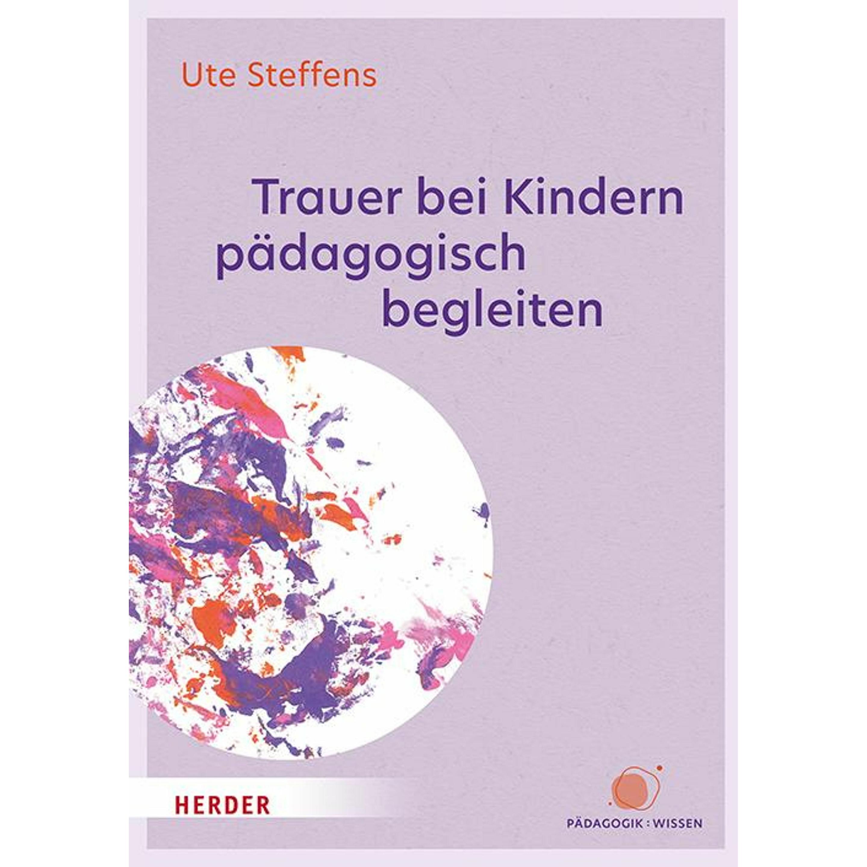 Steffens:Trauer bei Kindern pädagogisch, Fachbücher von Ute Steffens
