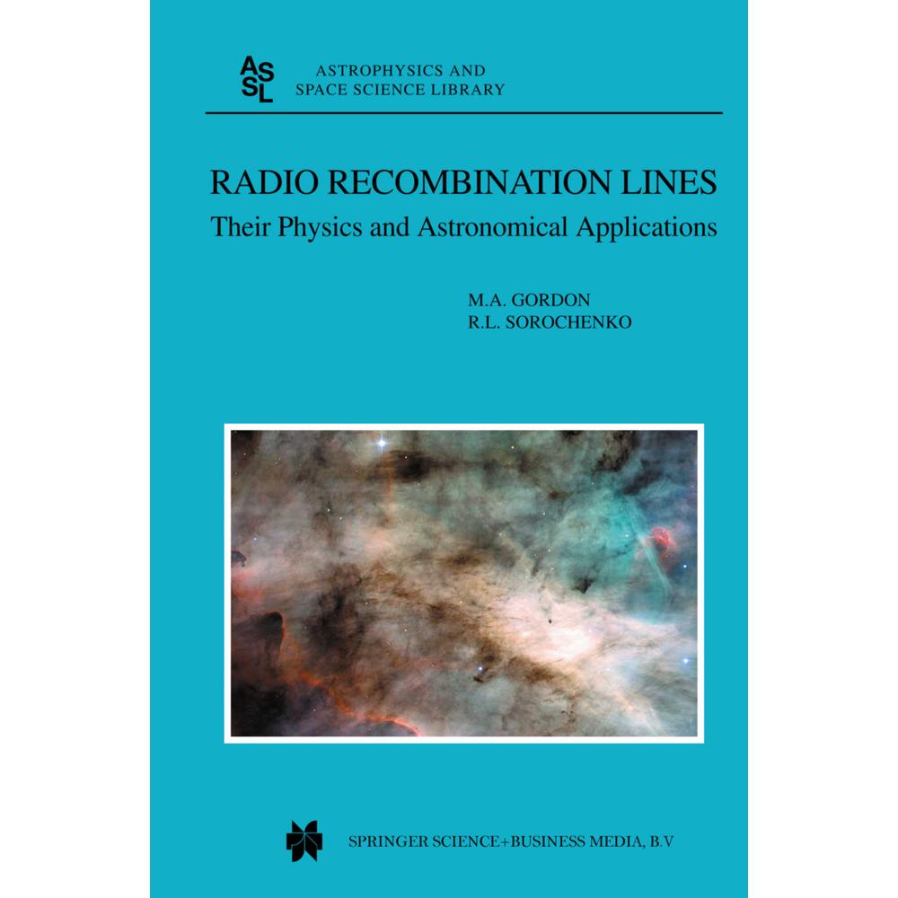 Radio Recombination Lines, Fachbücher von Roman L. Sorochenko, M.A. Gordon