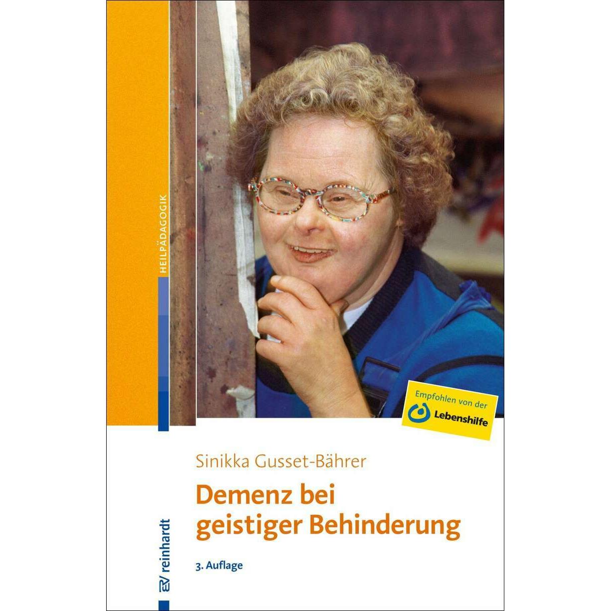 Demenz bei geistiger Behinderung, Fachbücher von Sinikka Gusset-Bährer