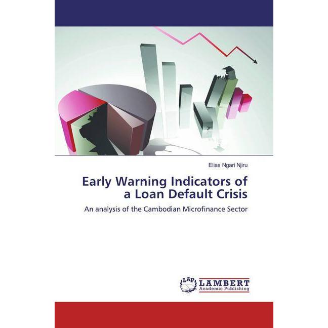 Early Warning Indicators of a Loan Default Crisis, Fachbücher