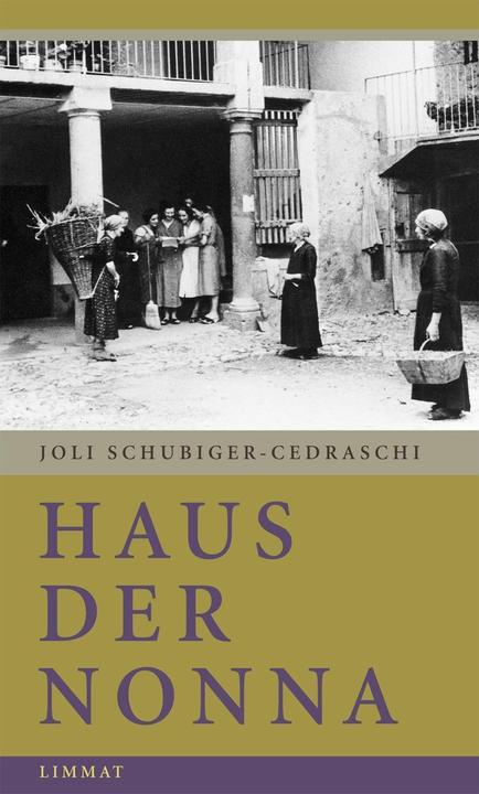 Produktbild Haus der Nonna (Deutsch, Joli Schubiger-Cedraschi, 2016)