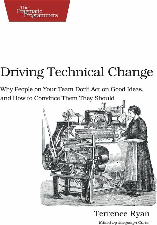 Produktbild Driving Technical Change (Englisch, Terrence Ryan, 2010)