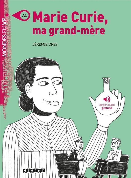 Immagine prodotto Marie Curie, ma grand-mère (Francese, Dres Jérémie, 2019)