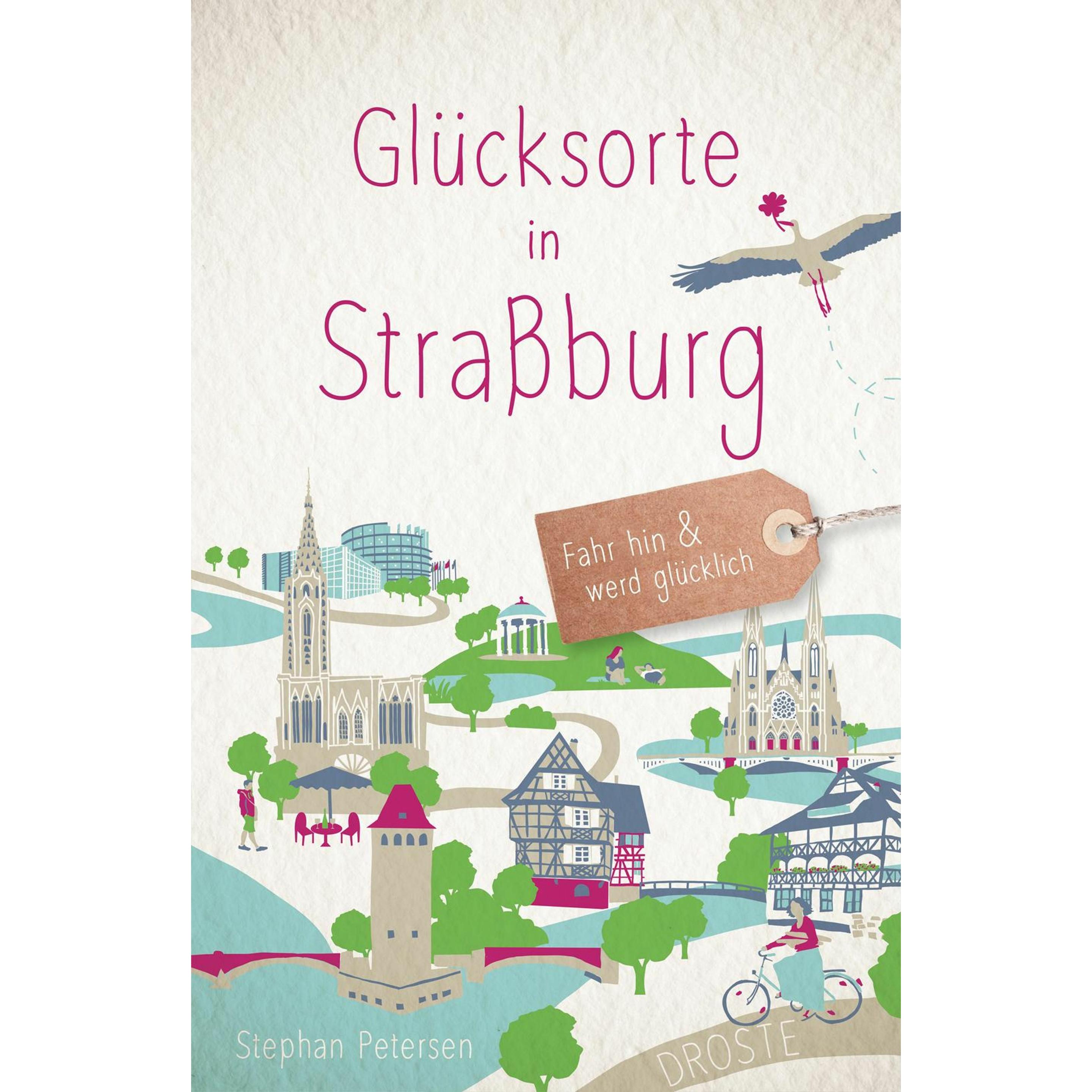 Thumbnail - Glücksorte in Strassburg, Ratgeber von Stephan Petersen