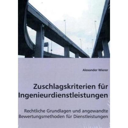 Zuschlagskriterien für Ingenieurdienstleistungen, Fachbücher