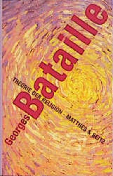 Produktbild Theorie der Religion (Deutsch, Andreas Knop, Georges Bataille, Gerd Bergfleth, 1997)