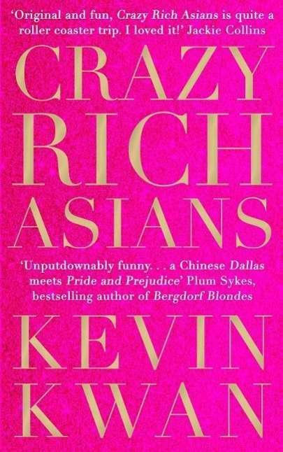 Produktbild Crazy Rich Asians (Englisch, Kevin Kwan, 2014)