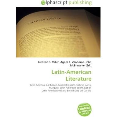 Thumbnail - Latin-American Literature, Fachbücher von Agnes F. Vandome, Frederic P. Miller, John McBrewster
