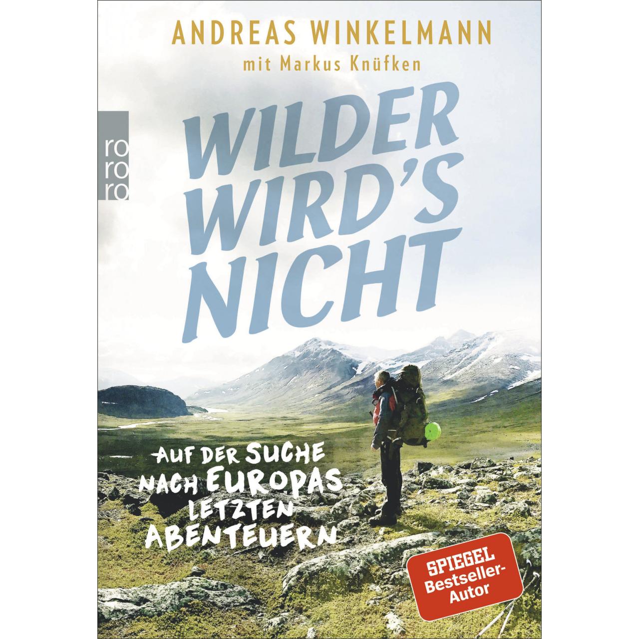 Wilder wird's nicht, Ratgeber von Andreas Winkelmann