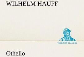 Actual product image Othello (German, William Hauff, 2012)