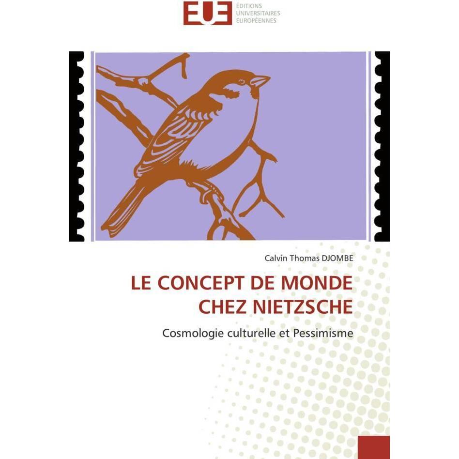 Le Concept De Monde Chez Nietzsche, Sachbücher