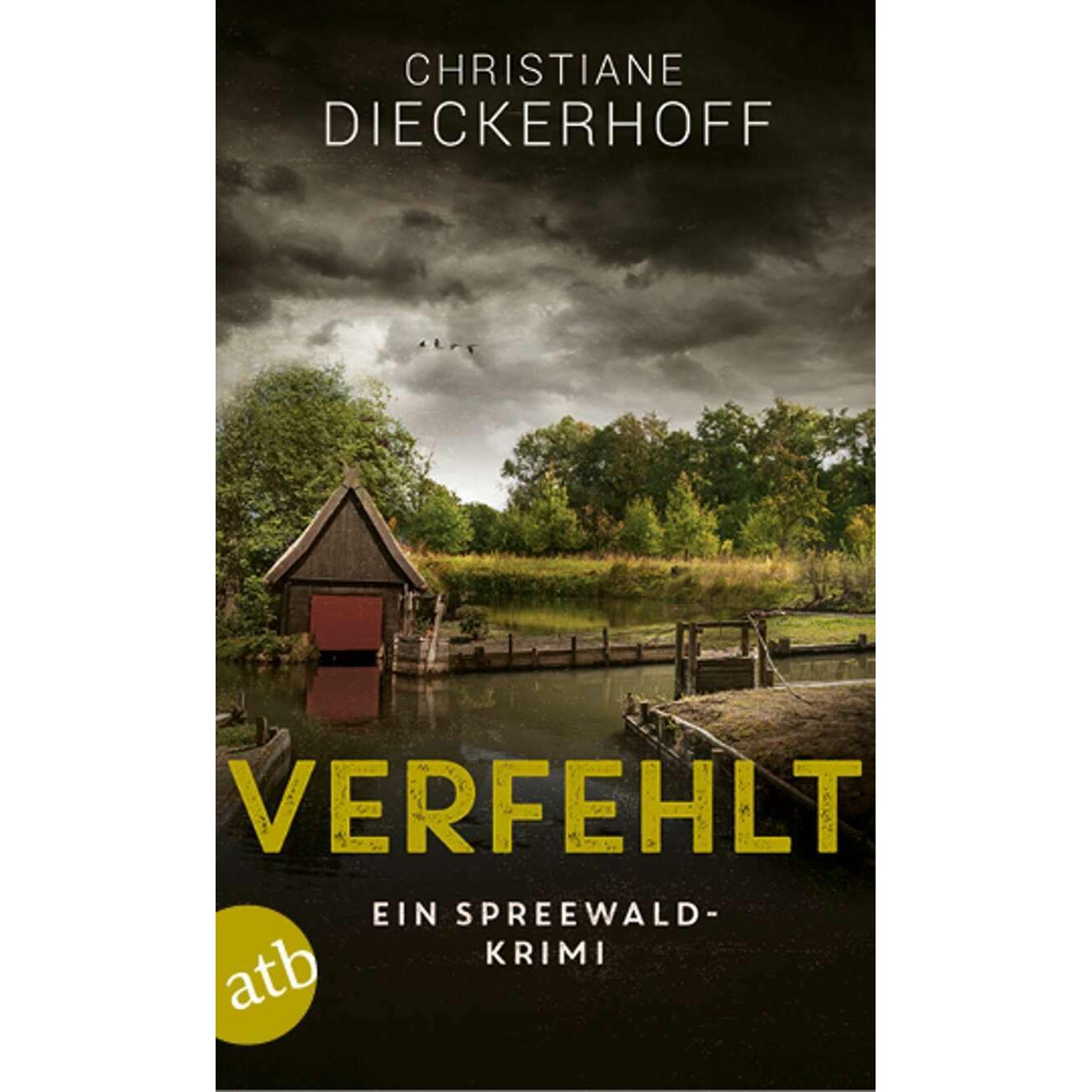 Verfehlt, Belletristik von Christiane Dieckerhoff