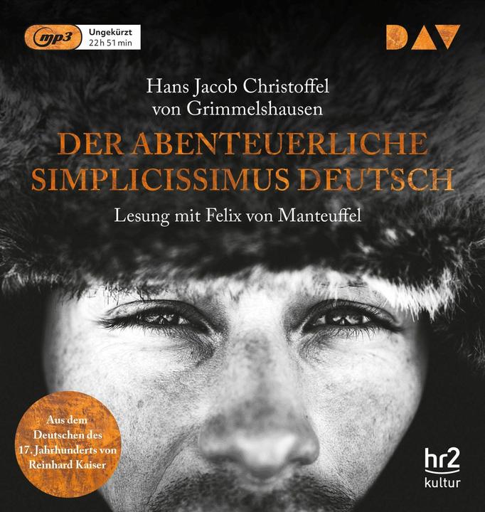 Actual product image The Adventurous Simplicissimus German (Felix von Manteuffel, Reinhard Kaiser, Hans Jacob Christoffel von Grimmelshausen, German)