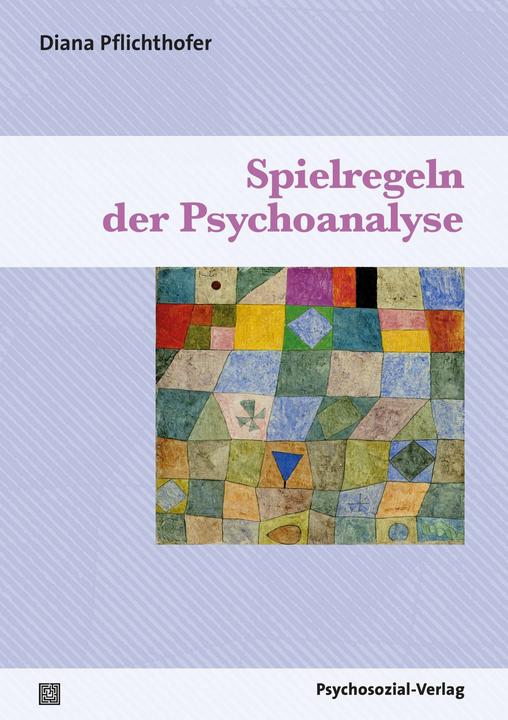 Produktbild Spielregeln der Psychoanalyse (2014)