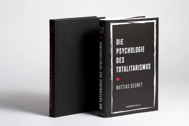 Produktbild Die Psychologie des Totalitarismus (Deutsch, Arne Braun, Mattias Desmet, 2023)