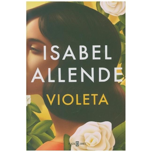 Violeta, Belletristik von Isabel Allende
