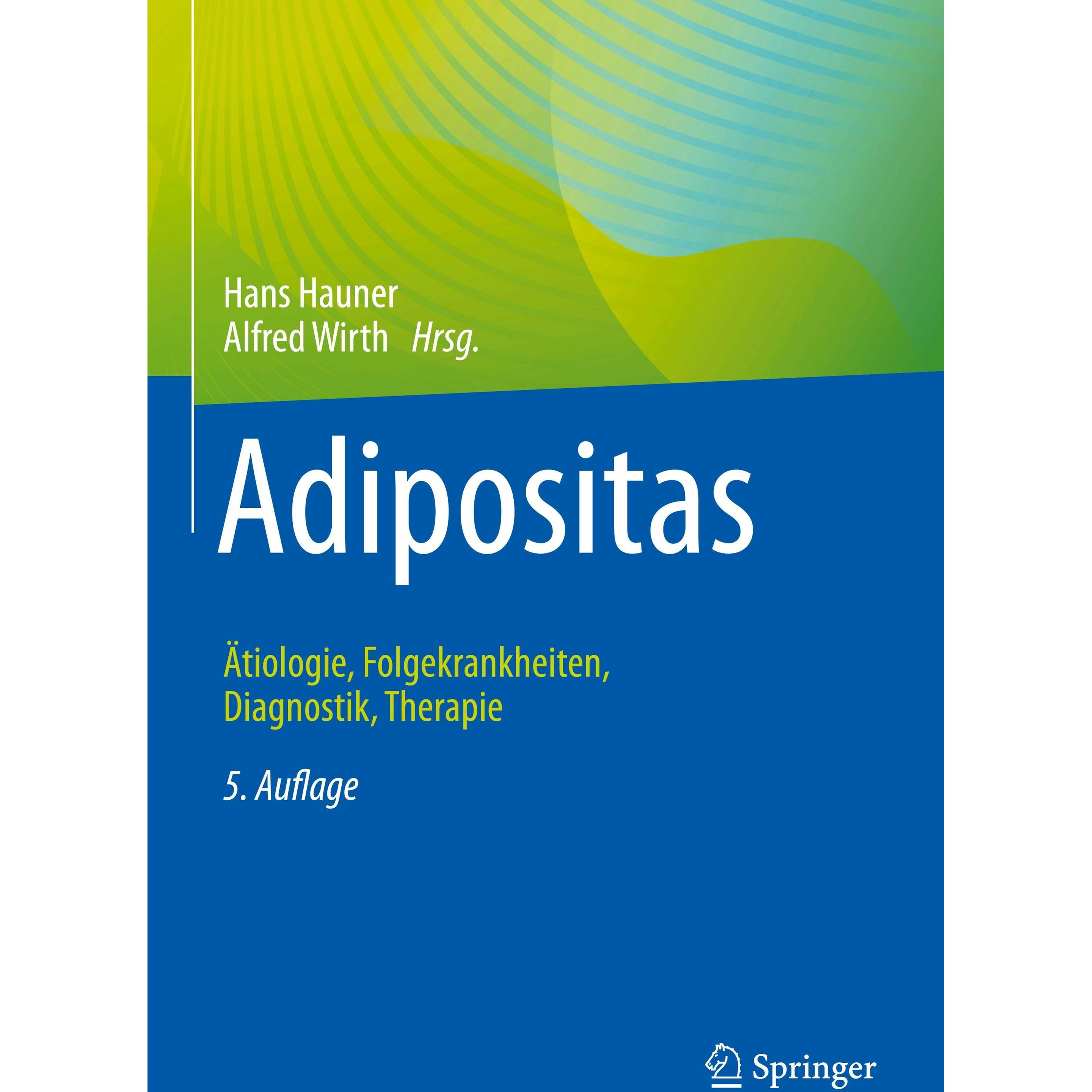 Adipositas, Fachbücher von Hans Hauner, Alfred Wirth