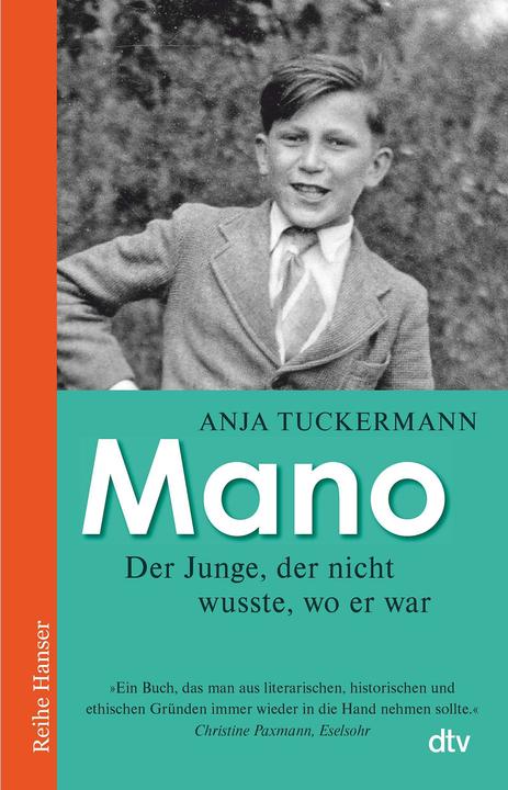 Produktbild Mano Der Junge, der nicht wusste, wo er war (Deutsch, Anja Tuckermann, 2022)