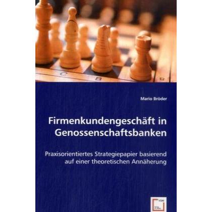 Firmenkundengeschäft in Genossenschaftsbanken, Fachbücher