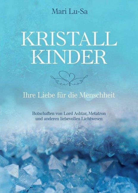 Produktbild Kristallkinder (Deutsch, Mari Lu-Sa, 2018)