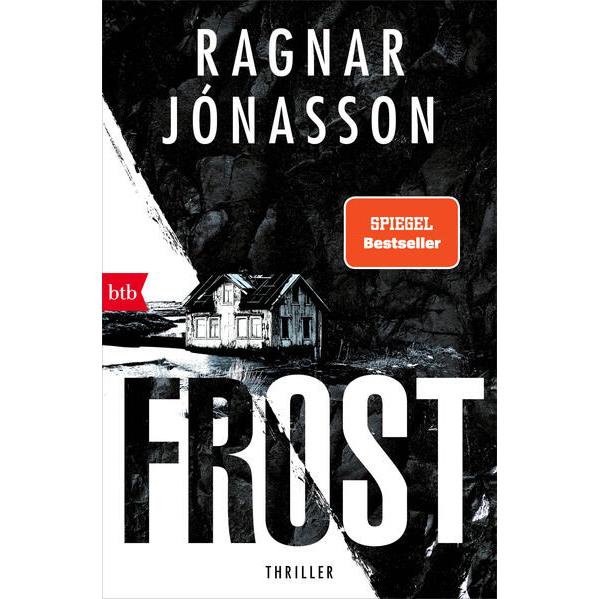 Frost, Belletristik von Ragnar Jónasson