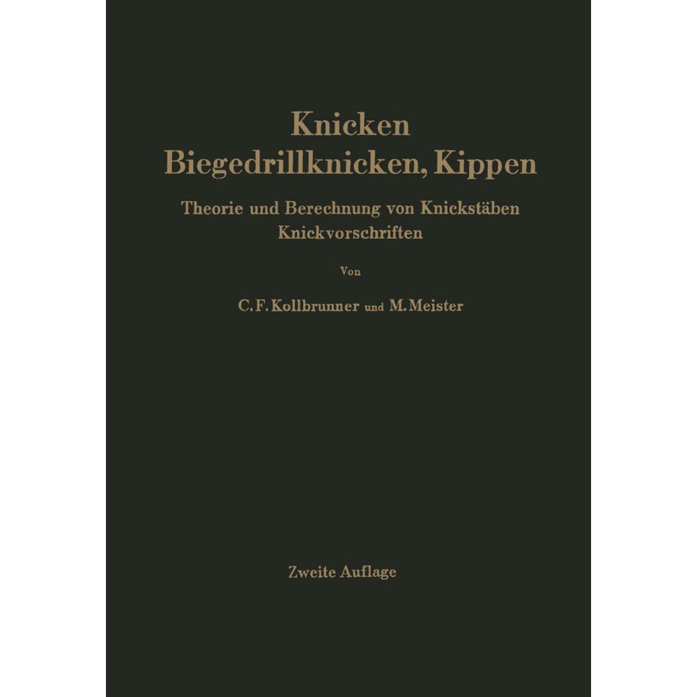 Knicken, Biegedrillknicken, Kippen, Fachbücher von Martin Meister, Curt F. Kollbrunner