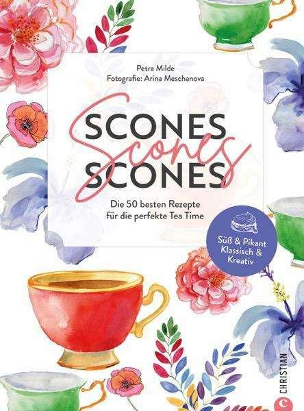 Actual product image Scones, Scones, Scones (German, Arina Meschanova, Petra Milde, 2024)