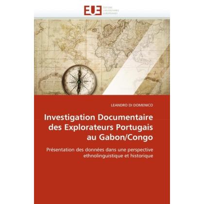 Investigation Documentaire des Explorateurs Portugais au Gabon/Congo, Fachbücher