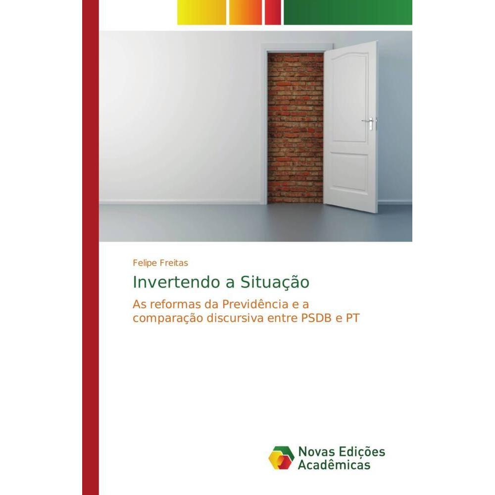 Invertendo a Situação, Fachbücher von Felipe Freitas