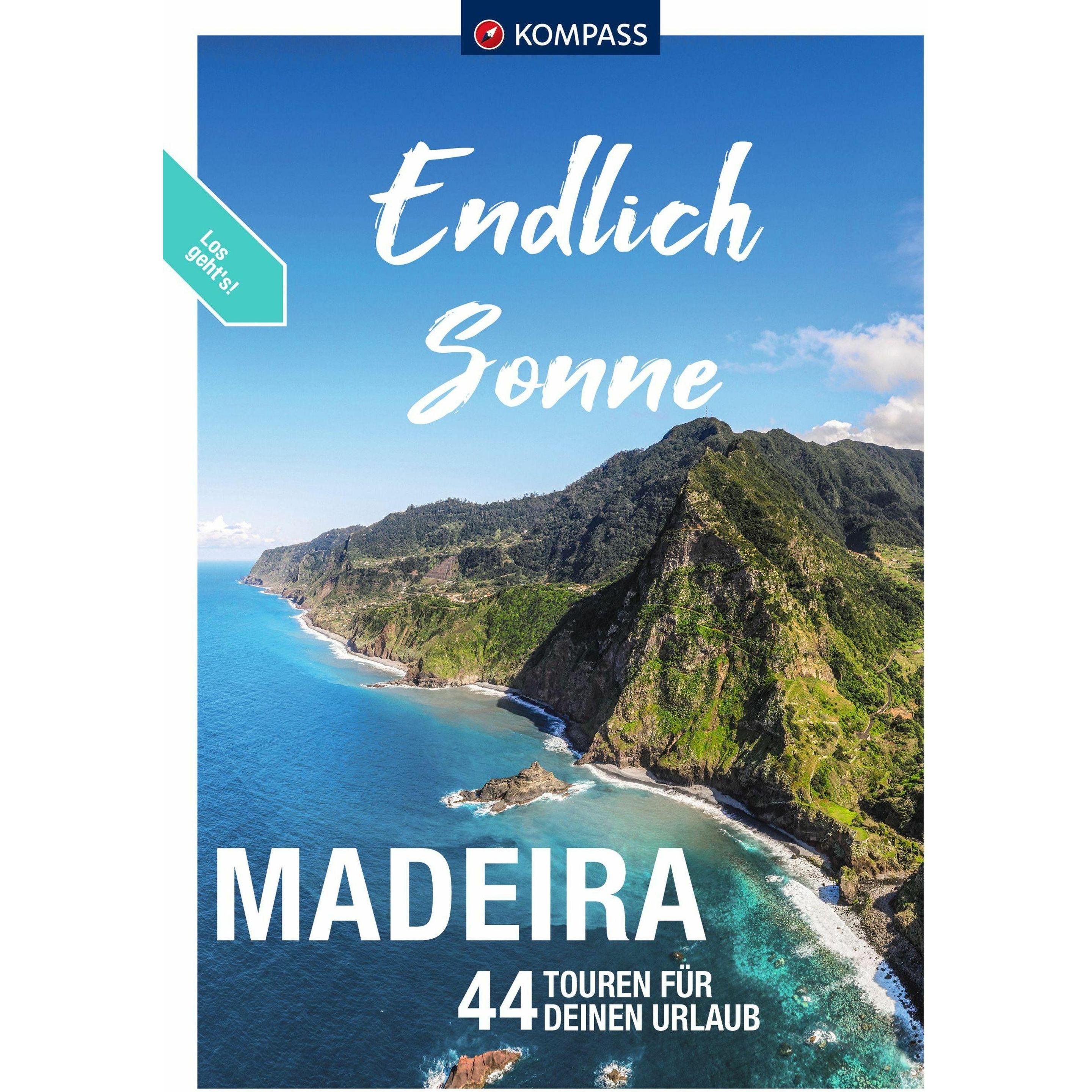 Endlich Sonne - Madeira, Ratgeber von Peter Mertz, Lisa Aigner