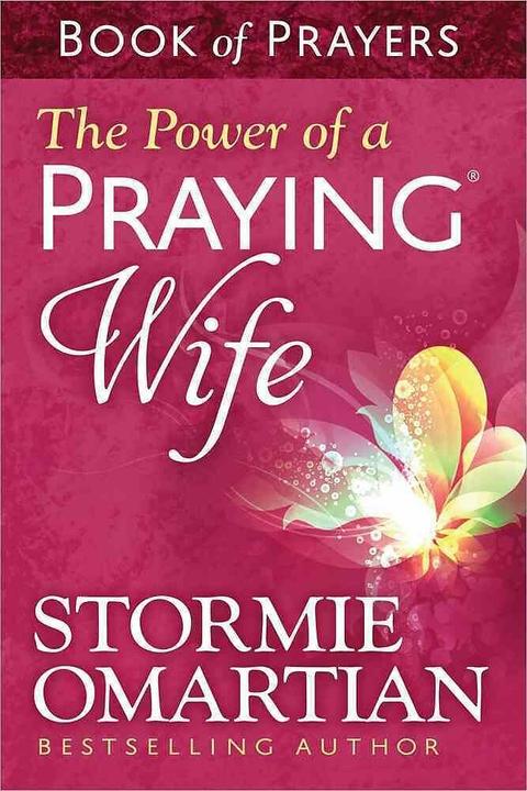Produktbild The Power of a Praying Wife Book of Prayers (Englisch, Stormie Omartian, 2014)