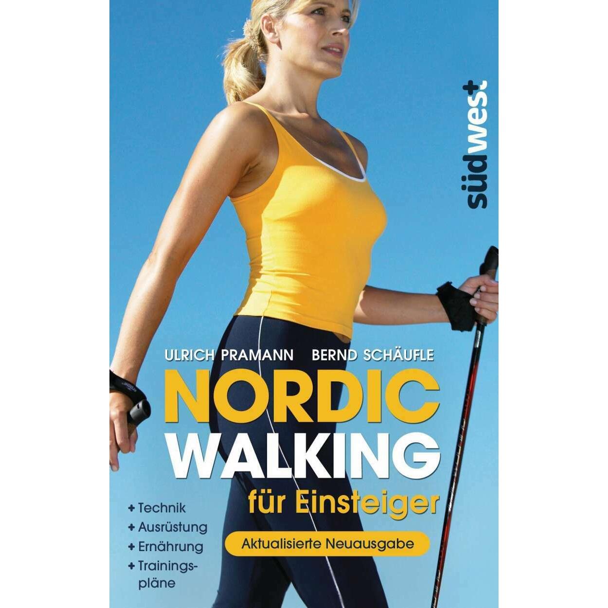 Nordic Walking für Einsteiger, Ratgeber von Ulrich Pramann