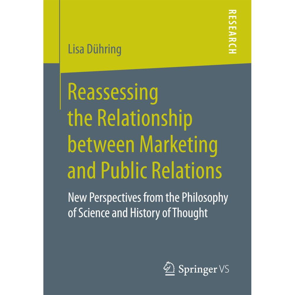 Reassessing the Relationship between Marketing and Public Relations, Fachbücher von Lisa Dühring