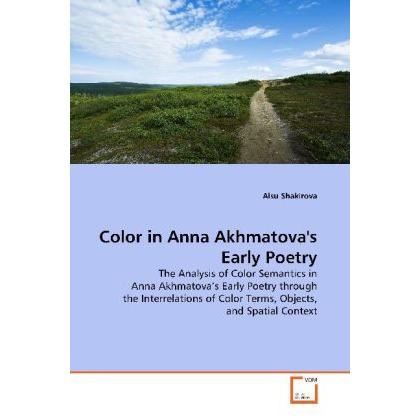 Color in Anna Akhmatova's Early Poetry, Fachbücher