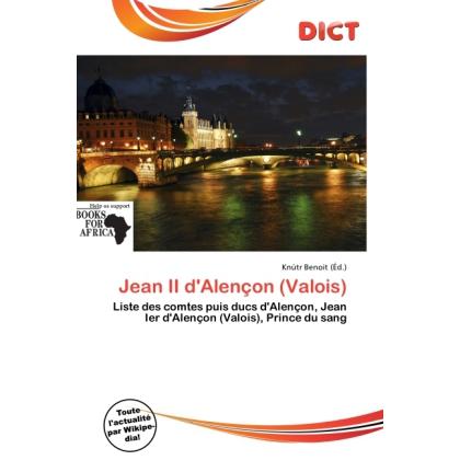 Jean II d'Alençon (Valois), Fachbücher von Knútr Benoit
