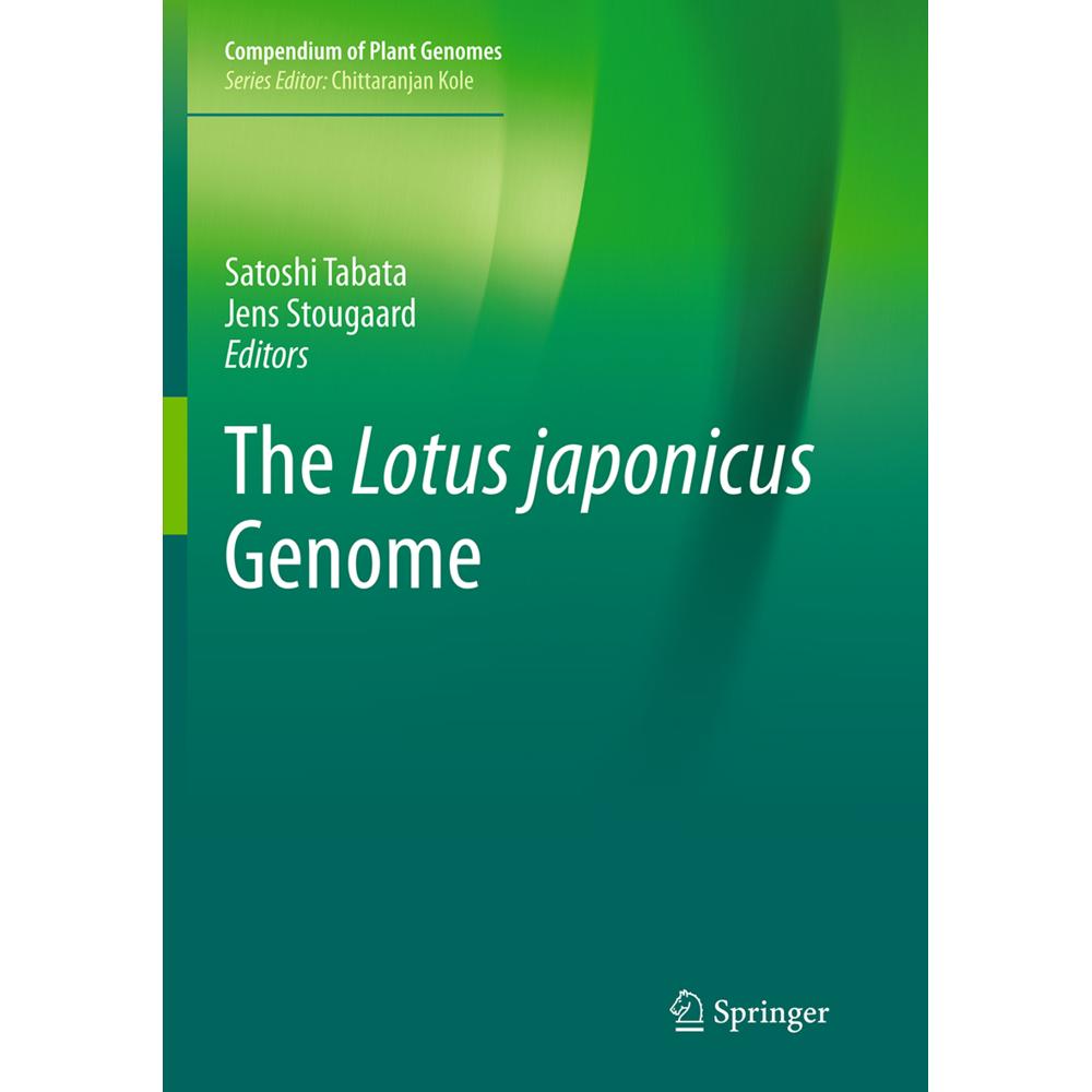 The Lotus japonicus Genome, Fachbücher von Satoshi Tabata, Jens Stougaard