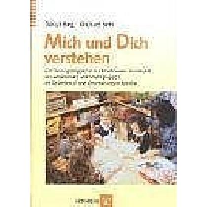 Mich und Dich verstehen, Fachbücher von Sonja Bieg, Michael Behr