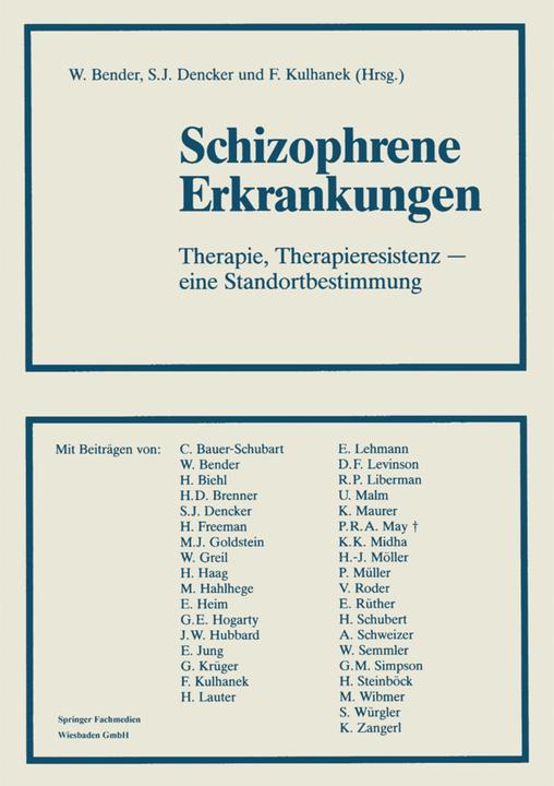 Produktbild Schizophrene Erkrankungen (Deutsch, Dr. Franz Kulhanek, Priv.-Doz. Dr. Dr. Wolfram Bender, Sven Jonas Dencker, 2014)