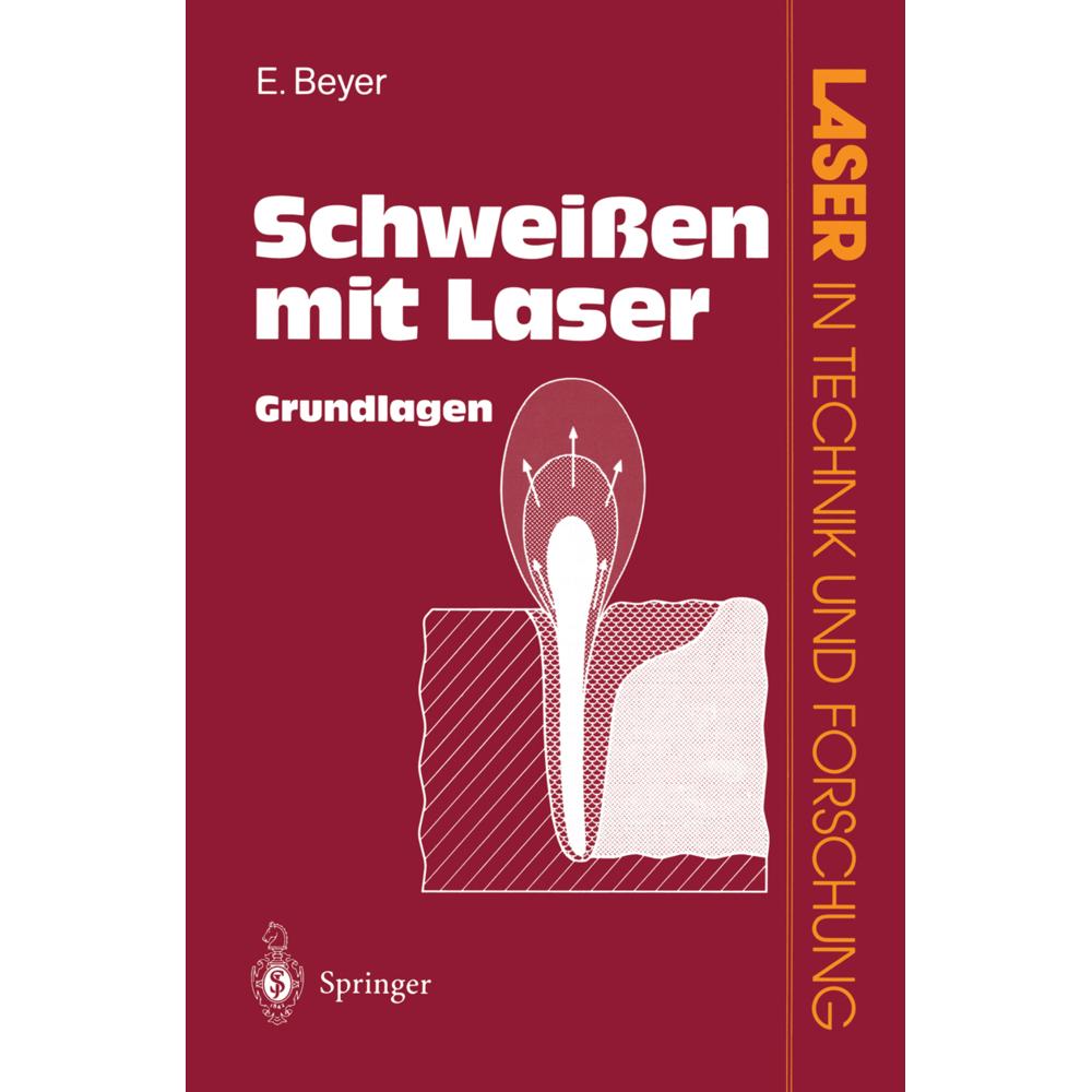 Schweissen mit Laser, Fachbücher von Eckhard Beyer