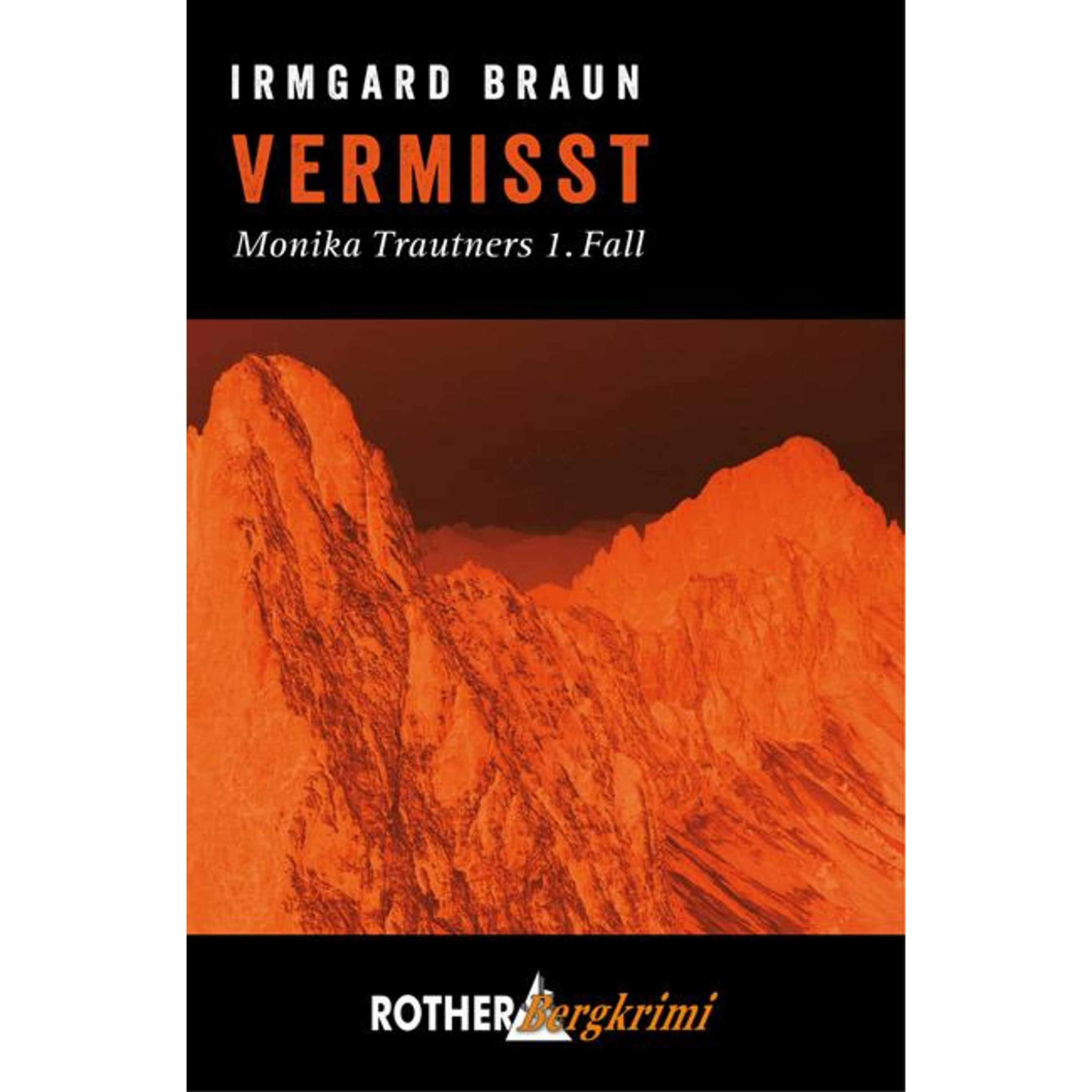 Vermisst, Belletristik von Irmgard Braun