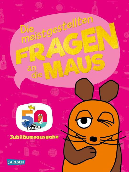 Image du produit Frag doch mal... die Maus!: Die meistgestellten Fragen an die Maus (Allemand, Daniela nose, 2021)