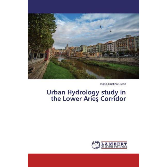 Urban Hydrology study in the Lower Arie Corridor, Fachbücher