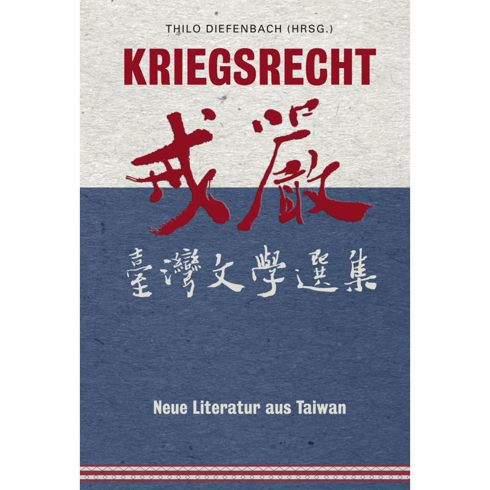 Kriegsrecht, Belletristik von Thilo Diefenbach