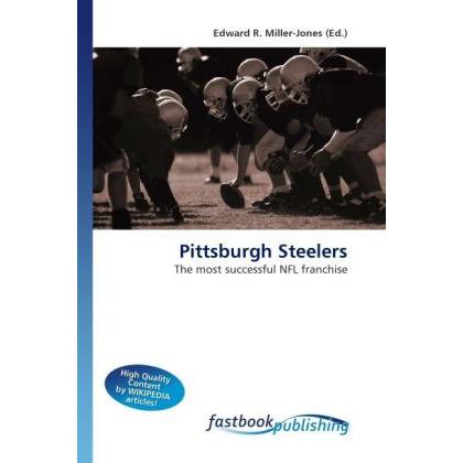 Pittsburgh Steelers, Ratgeber von Edward R. Miller-Jones