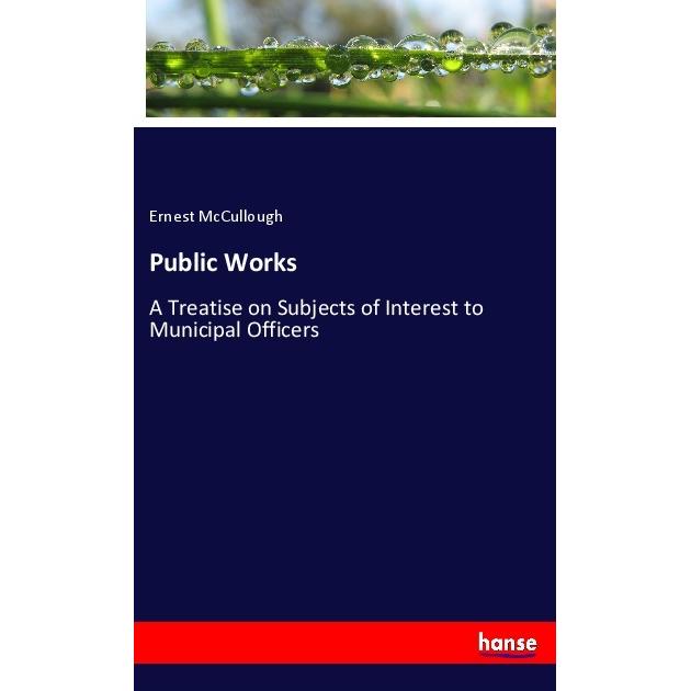 Public Works, Fachbücher von Ernest McCullough