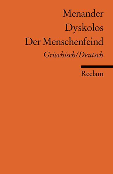 Produktbild Dyskolos / Der Menschenfeind (Deutsch, Menander, 2007)