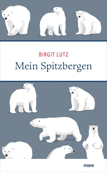 Actual product image Mein Spitzbergen (German, Birgit Lutz, 2024)