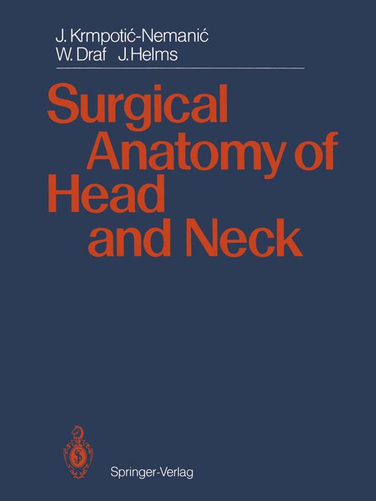 Produktbild Surgical Anatomy of Head and Neck (Englisch, Jan Helms, Jelena Krmpotic-Nemanic, Wolfgang Draf, 2011)