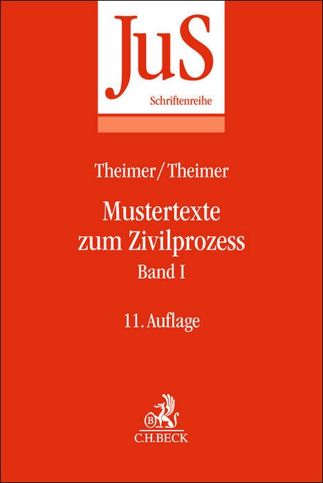 Produktbild Mustertexte zum Zivilprozess Band I: Erkenntnisverfahren erster Instanz (Deutsch, Anette, Theimer, Clemens/Theimer, 2024)